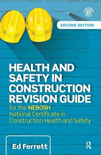 Health and Safety in Construction Revision Guide