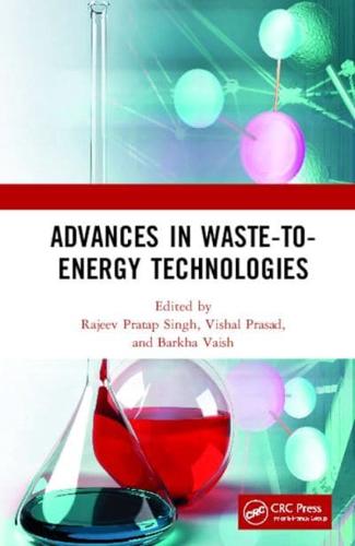 Advances in Waste-to-Energy Technologies