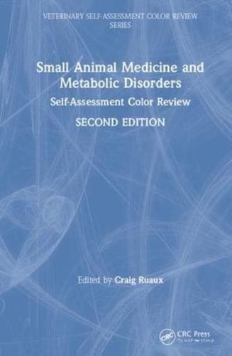 Small Animal Medicine and Metabolic Disorders