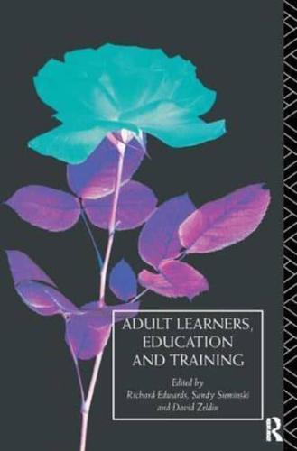 Adult Learners, Education and Training