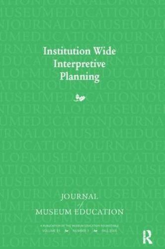 Institution Wide Interpretive Planning