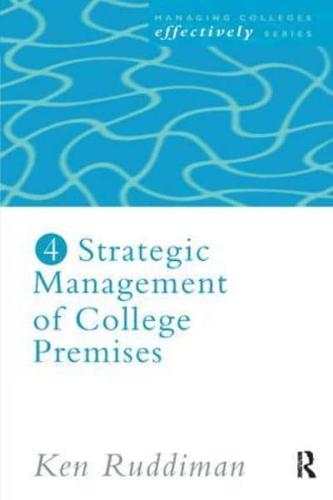 Strategic Management of College Premises