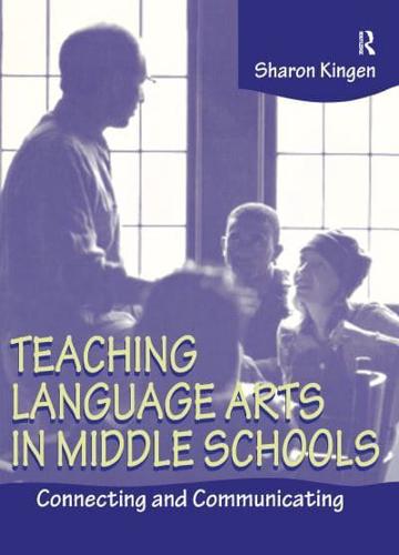 Teaching Language Arts in Middle Schools