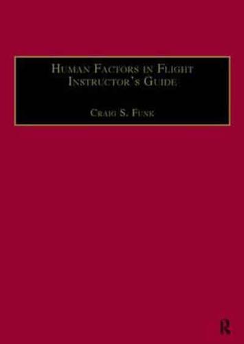 Human Factors in Flight Instructor's Guide