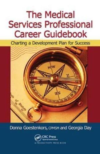 The Medical Services Professional Career Guidebook