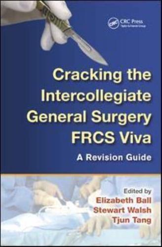 Cracking the Intercollegiate General Surgery FRCS Viva