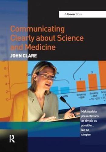 Communicating Clearly About Science and Medicine