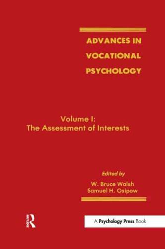 Advances in Vocational Psychology. Volume 1 The Assessment of Interests