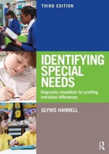 Identifying Special Needs: Diagnostic Checklists for Profiling Individual Differences