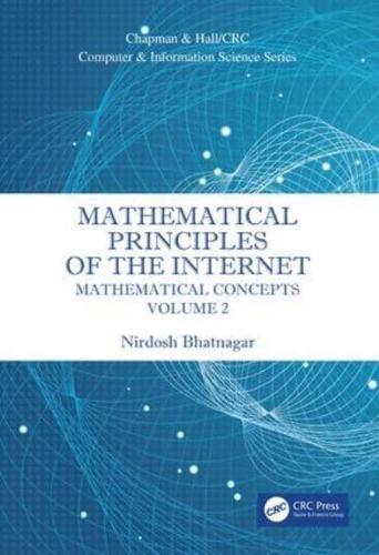 Mathematical Principles of the Internet. Volume 2 Mathematics