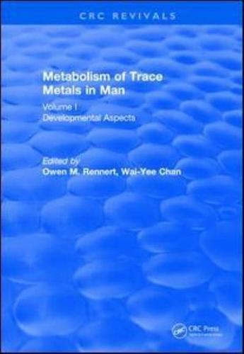 Metabolism of Trace Metals in Man Vol. I (1984)