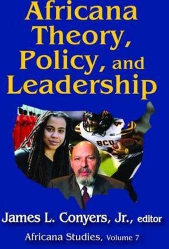 Africana Theory, Policy, and Leadership