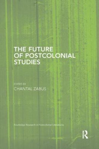 The Future of Postcolonial Studies