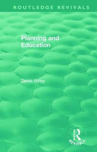 Routledge Revivals: Planning and Education (1972)