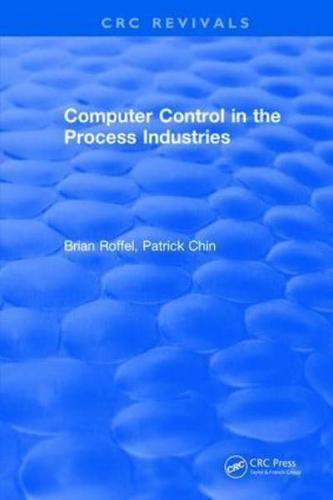 Revival: Computer Control in the Process Industries (1987)