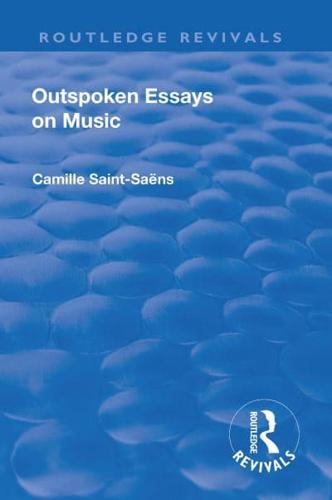 Outspoken Essays on Music