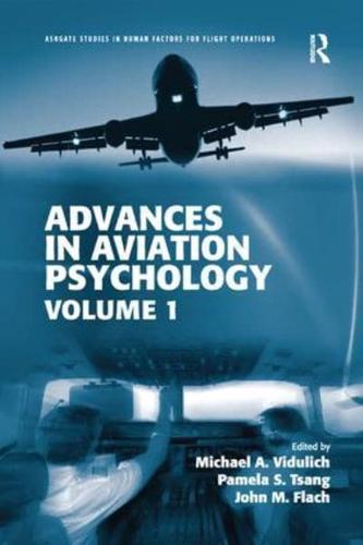 Advances in Aviation Psychology. Volume 1