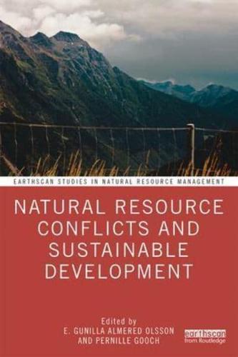 Natural Resource Conflicts and Sustainable Development