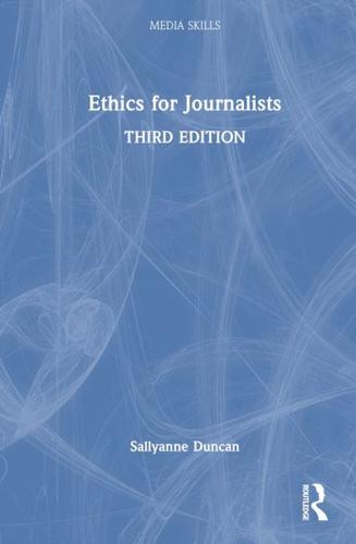 Ethics for Journalists