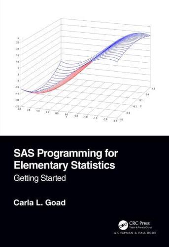 SAS Programming for Elementary Statistics: Getting Started