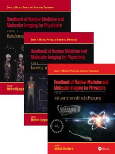 Handbook of Nuclear Medicine and Molecular Imaging for Physicists