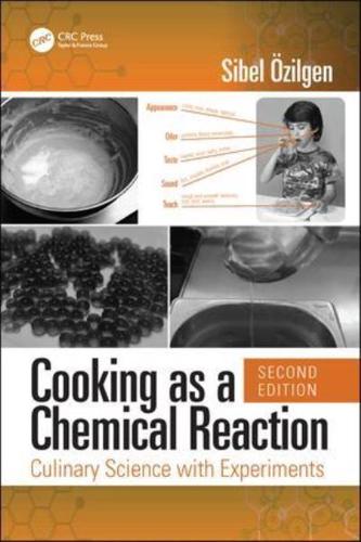 Cooking as a Chemical Reaction: Culinary Science with Experiments