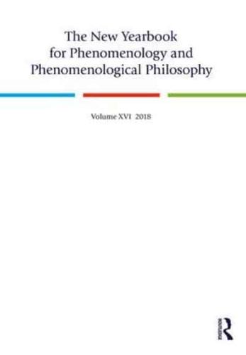The New Yearbook for Phenomenology and Phenomenological Philosophy. Volume 16