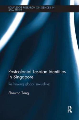 Postcolonial Lesbian Identities in Singapore