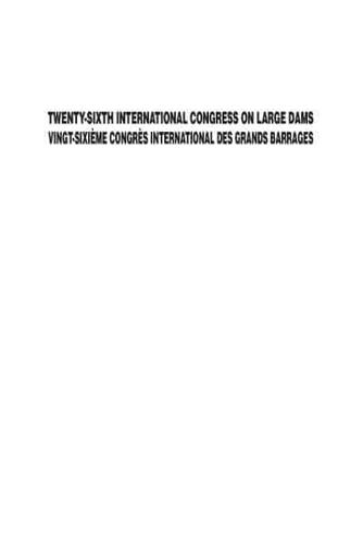 Twenty-Sixth International Congress on Large Dams