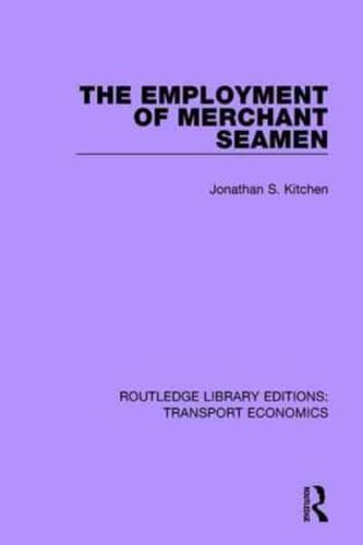 The Employment of Merchant Seamen