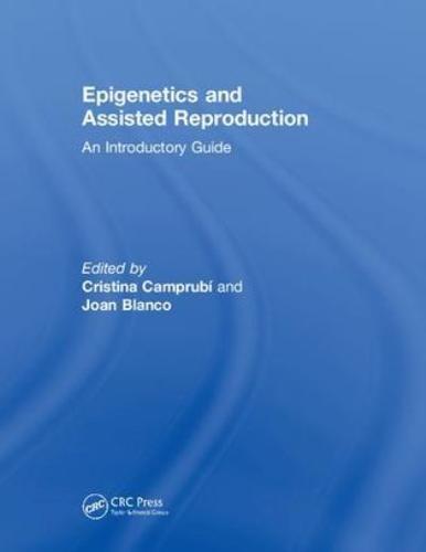 Epigenetics and Assisted Reproduction