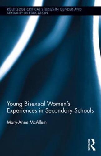 Young Bisexual Women's Experiences in Secondary Schools