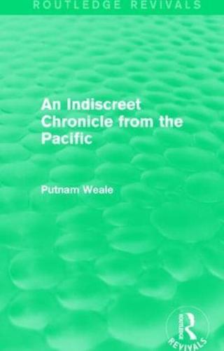 An Indiscreet Chronicle from the Pacific