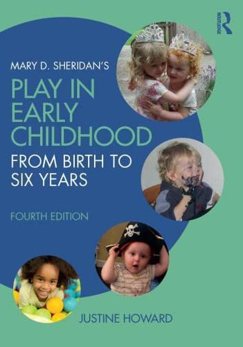 Mary D. Sheridan's Play in Early Childhood