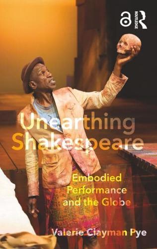 Unearthing Shakespeare