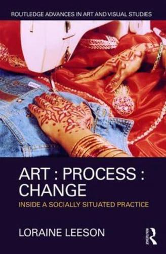 Art - Process - Change