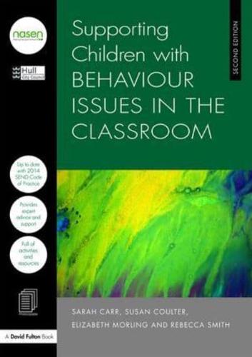 Supporting Children With Behaviour Difficulties in the Classroom