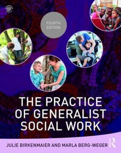 The Practice of Generalist Social Work