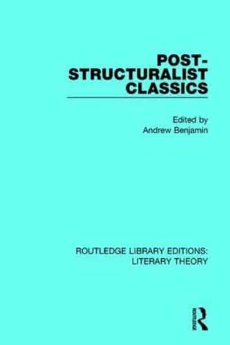 Post-Structuralist Classics