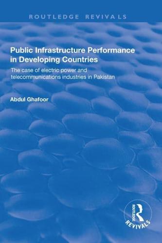 Public Infrastructure Performance in Developing Countries