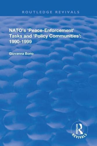 NATO's Peace Enforcement Tasks and Policy Communities