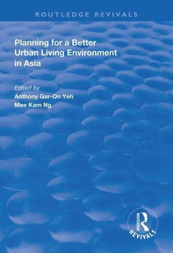 Planning for a Better Urban Living Environment in Asia