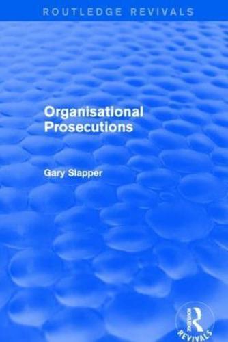 Revival: Organisational Prosecutions (2001)