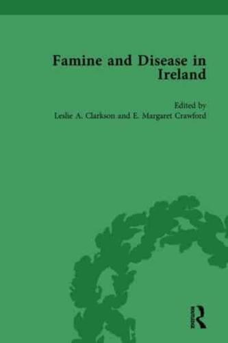 Famine and Disease in Ireland, Vol 1