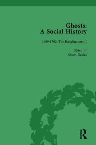 Ghosts: A Social History, Vol 1