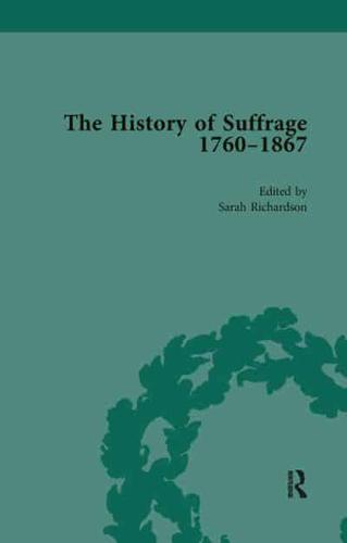 The History of Suffrage, 1760-1867 Vol 3