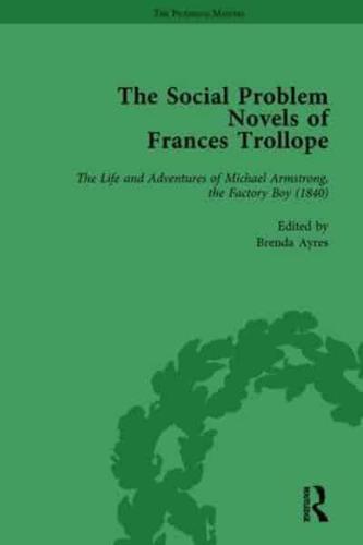 The Social Problem Novels of Frances Trollope Vol 3