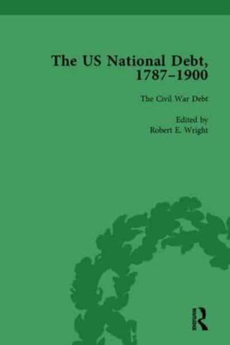 The US National Debt, 1787-1900 Vol 4