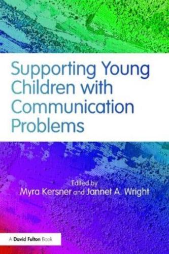 Supporting Communication Problems in Young Children