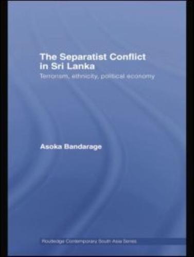 The Separatist Conflict in Sri Lanka